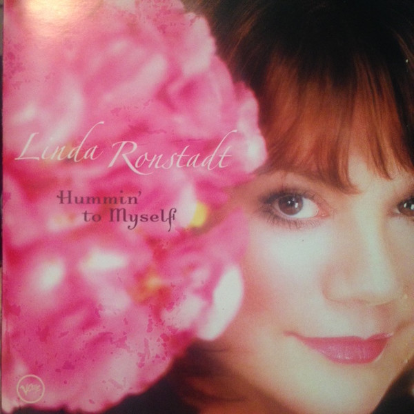 Linda Ronstadt - Hummin' To Myself | Verve Records (B0000887-02) - main