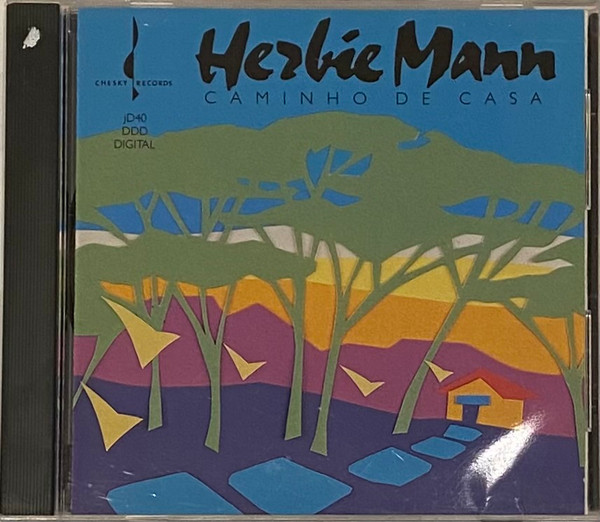 Herbie Mann - Caminho De Casa | Chesky Records (JD40)