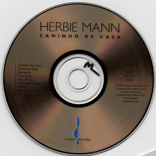 Herbie Mann - Caminho De Casa | Chesky Records (JD40) - 3 Herbie Mann - Caminho De Casa | Chesky Records (JD40) - 3