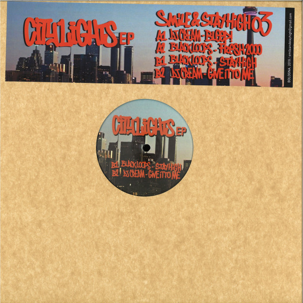 DJ Cream , Black Loops - City Lights EP | Smile & Stay High (SMILEANDSTAYHIGH03) - 2 DJ Cream , Black Loops - City Lights EP | Smile & Stay High (SMILEANDSTAYHIGH03) - 2