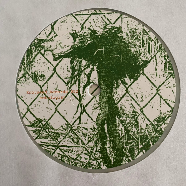 Echologist - Activation E.P. | Knotweed Records (Knotweed Records 052) - 2