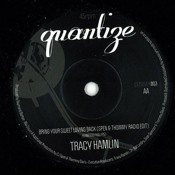 Tracy Hamlin - Home / Bring Your Sweet Loving Back | Quantize Recordings (QTZSEVEN003) - 2 Tracy Hamlin - Home / Bring Your Sweet Loving Back | Quantize Recordings (QTZSEVEN003) - 2