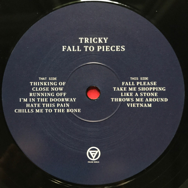 Tricky - Fall To Pieces | False Idols (K7S391) - 4 Tricky - Fall To Pieces | False Idols (K7S391) - 4
