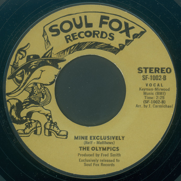 The Mirwood Horns / The Olympics - Mine Exclusively | Soul Fox Records (SF-1002) - 2 The Mirwood Horns / The Olympics - Mine Exclusively | Soul Fox Records (SF-1002) - 2