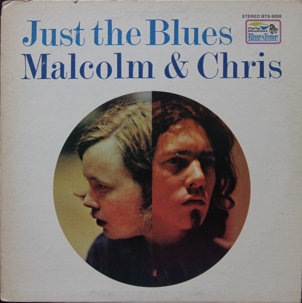 Malcolm & Chris - Just The Blues | Flying Dutchman (BTS-9008)