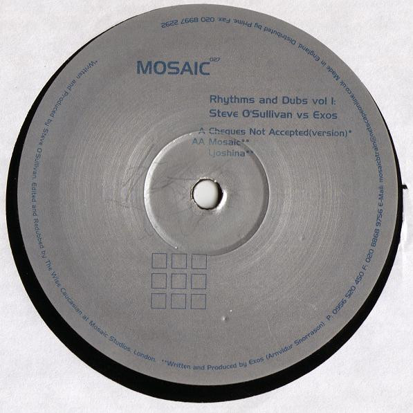 Steve O'Sullivan vs Exos - Rhythms & Dubs Vol 1: | Mosaic (MOSAIC027)