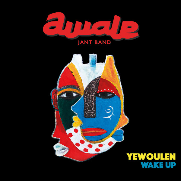 Awale Jant Band - Yewoulen (200 copies limited) | ARC Music (EULP2885)