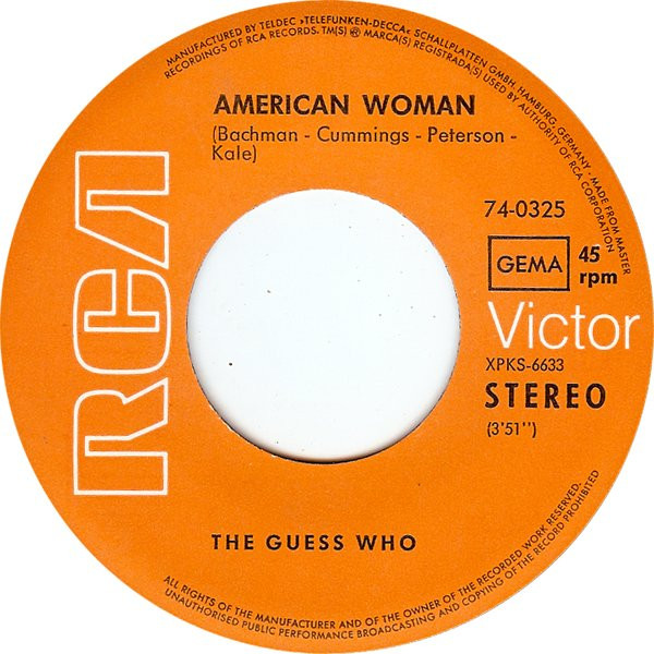 The Guess Who - American Woman | RCA Victor (74-0325) - 3