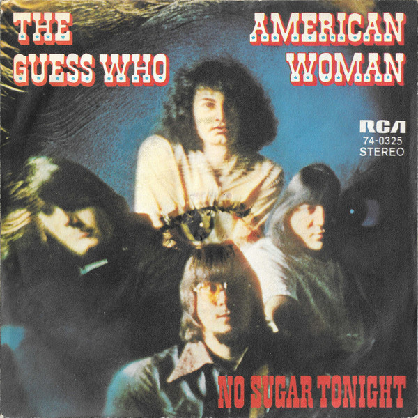 The Guess Who - American Woman | RCA Victor (74-0325) - 2