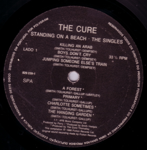 The Cure - Standing On A Beach - The Singles | Polygram Discos SARL (829 239-1) - 2