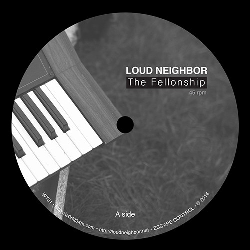 Loud Neighbor - The Fellonship | w0rkt34m (WT01)