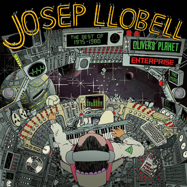 Josep Llobell Oliver , Oliver's Planet , Enterprise - The Best Of 1975 - 1980 | Private Records (369.014/015) Josep Llobell Oliver , Oliver's Planet , Enterprise - The Best Of 1975 - 1980 | Private Records (369.014/015)