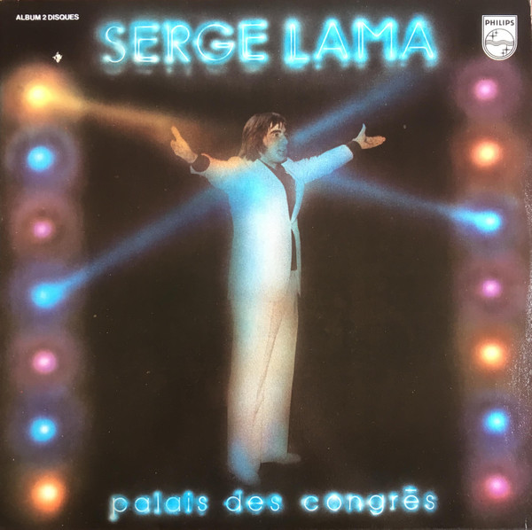 Serge Lama - Palais Des Congrès | Philips (6641 702) - main