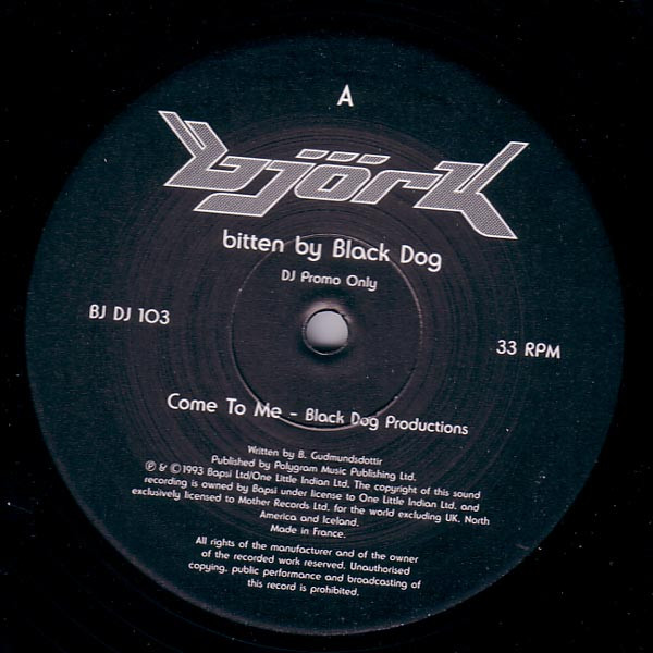Björk - Björk Bitten By Black Dog | One Little Indian (BJ DJ 103) - main