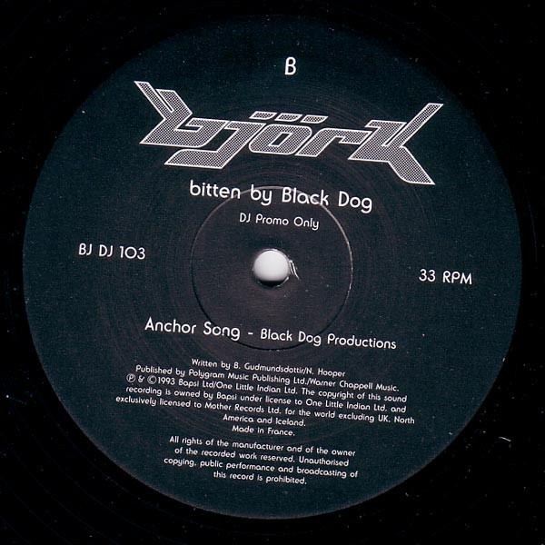 Björk - Björk Bitten By Black Dog | One Little Indian (BJ DJ 103) - 2