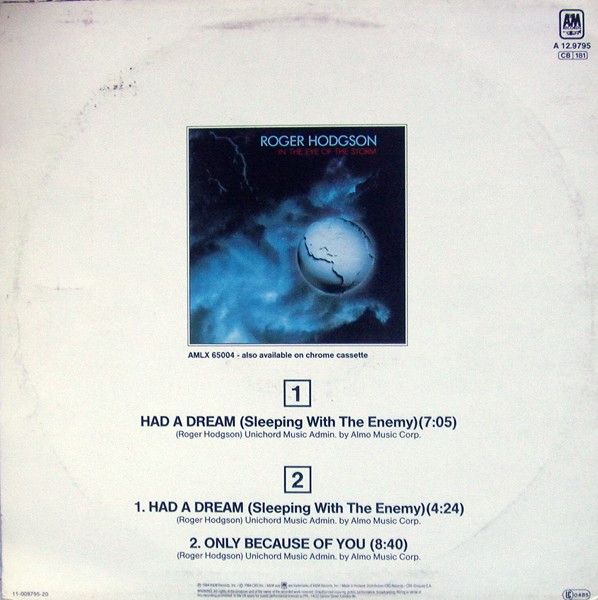 Roger Hodgson - Had A Dream (Sleeping With The Enemy) (Long Version) | A&M Records (A 12.9795) - 2 Roger Hodgson - Had A Dream (Sleeping With The Enemy) (Long Version) | A&M Records (A 12.9795) - 2