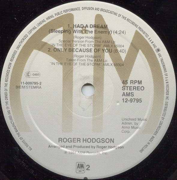 Roger Hodgson - Had A Dream (Sleeping With The Enemy) (Long Version) | A&M Records (A 12.9795) - 4 Roger Hodgson - Had A Dream (Sleeping With The Enemy) (Long Version) | A&M Records (A 12.9795) - 4