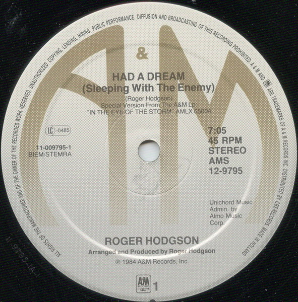 Roger Hodgson - Had A Dream (Sleeping With The Enemy) (Long Version) | A&M Records (A 12.9795) - 3 Roger Hodgson - Had A Dream (Sleeping With The Enemy) (Long Version) | A&M Records (A 12.9795) - 3