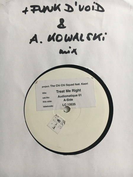 The Chi Chi Squad Feat. Kaori - Treat Me Right | Audiomatique Recordings (AM 01) - main
