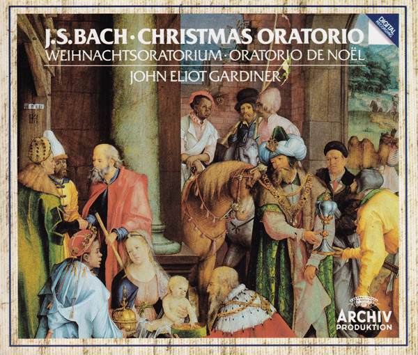 Johann Sebastian Bach - John Eliot Gardiner - Christmas Oratorio = Weihnachtsoratorium = Oratorio De Noël | Archiv Produktion (423 232-2) Johann Sebastian Bach - John Eliot Gardiner - Christmas Oratorio = Weihnachtsoratorium = Oratorio De Noël | Archiv Produktion (423 232-2)