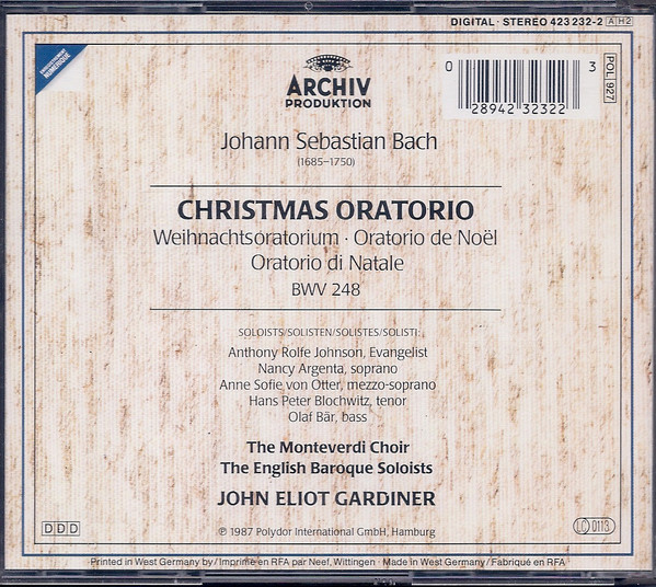 Johann Sebastian Bach - John Eliot Gardiner - Christmas Oratorio = Weihnachtsoratorium = Oratorio De Noël | Archiv Produktion (423 232-2) - 2