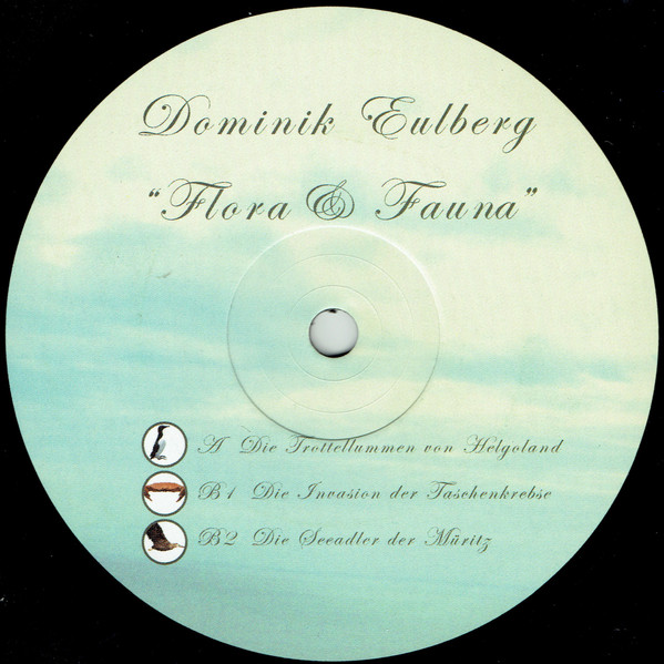 Dominik Eulberg - Flora & Fauna | Traum Schallplatten (TRAUM V53) - 3 Dominik Eulberg - Flora & Fauna | Traum Schallplatten (TRAUM V53) - 3