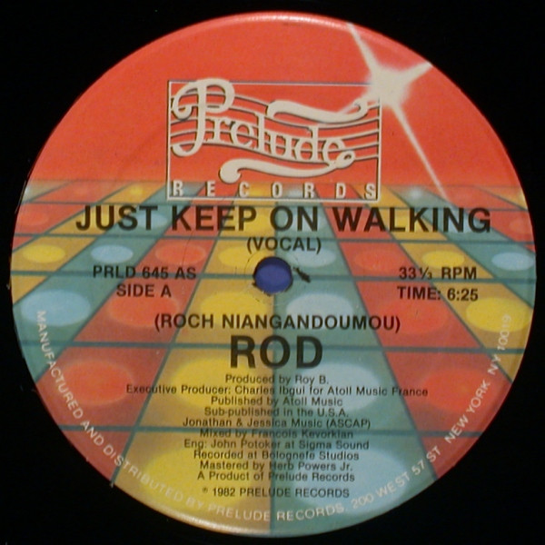 Rod - Just Keep On Walking | Prelude Records (PRLD 645)