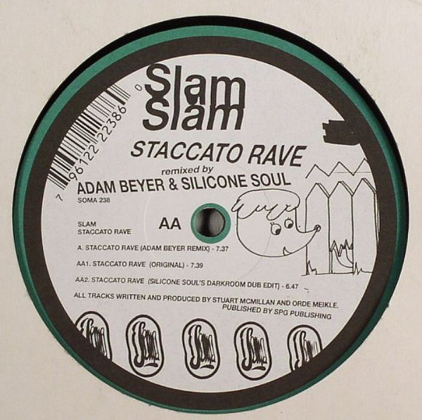 Slam - Staccato Rave | Soma Quality Recordings (SOMA 238)