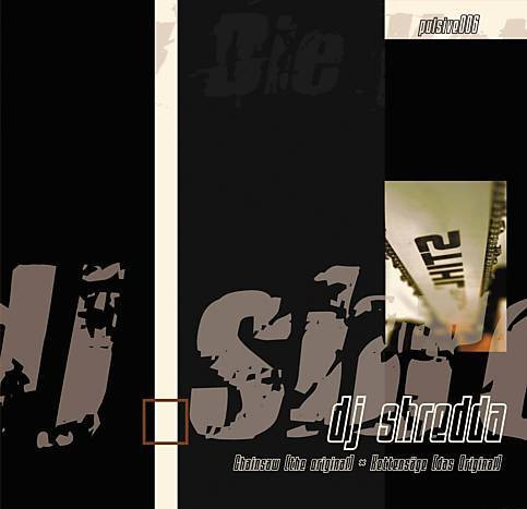 DJ Shredda - Chainsaw (The Original) / Kettensäge (Das Original) | Pulsive (PULSIVE 006)