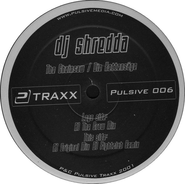 DJ Shredda - Chainsaw (The Original) / Kettensäge (Das Original) | Pulsive (PULSIVE 006) - 4