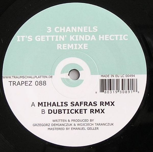 3 Channels - It's Gettin' Kinda Hectic Remixe | Trapez (TRAPEZ 088) - main 3 Channels - It's Gettin' Kinda Hectic Remixe | Trapez (TRAPEZ 088) - main