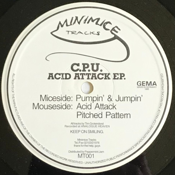 C.P.U. - Acid Attack EP. | Minimice Tracks (MT001) - main C.P.U. - Acid Attack EP. | Minimice Tracks (MT001) - main