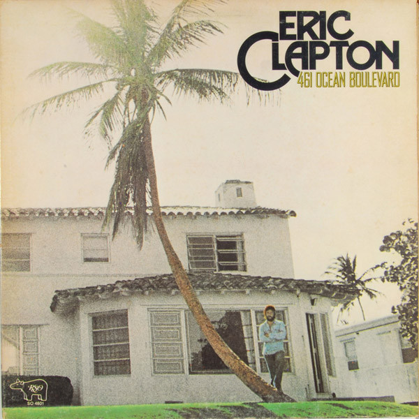 Eric Clapton - 461 Ocean Boulevard | RSO (SO 4801)