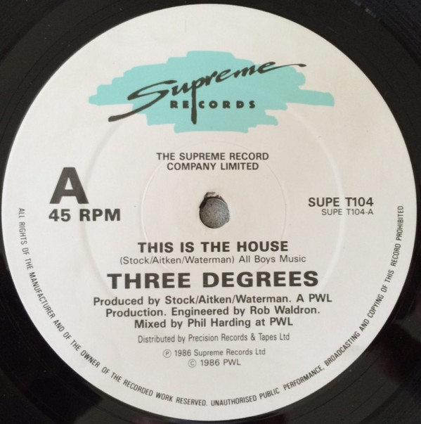 The Three Degrees - This Is The House | Supreme Records (SUPET 104) - 3