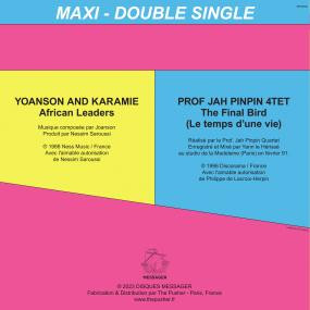 Yoanson And Karamie / Prof. Jah Pinpin Quartett - African Leaders / The Final Bird (Le Temps D'Une Vie) | Disques Messagers (MESS002) - 2 Yoanson And Karamie / Prof. Jah Pinpin Quartett - African Leaders / The Final Bird (Le Temps D'Une Vie) | Disques Messagers (MESS002) - 2