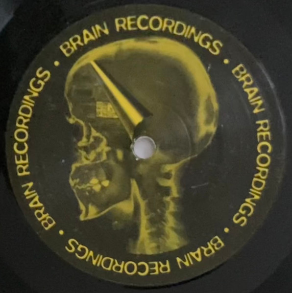 Brain - True 4 Life | Brain Recordings (BRN - 0012 - 12) - 2