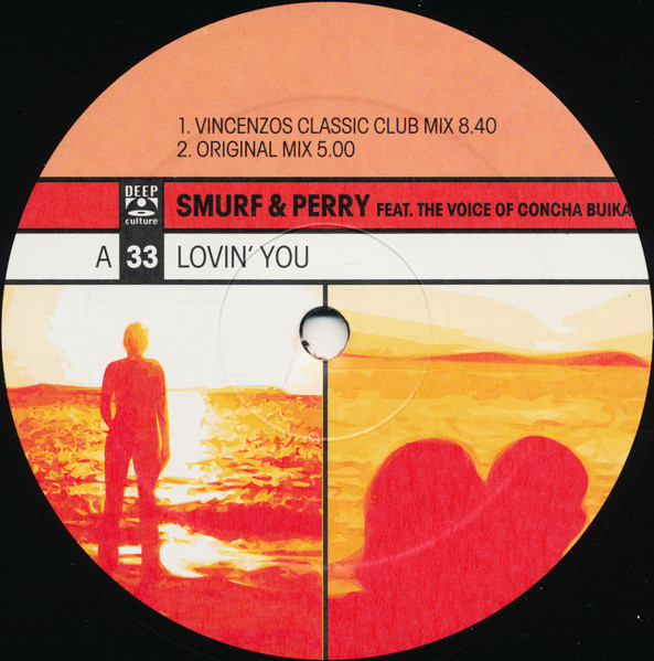Smurf & Perry Feat. The Voice Of Concha Buika - Lovin' You | Deep Culture (8573 89785-0) - 2 Smurf & Perry Feat. The Voice Of Concha Buika - Lovin' You | Deep Culture (8573 89785-0) - 2