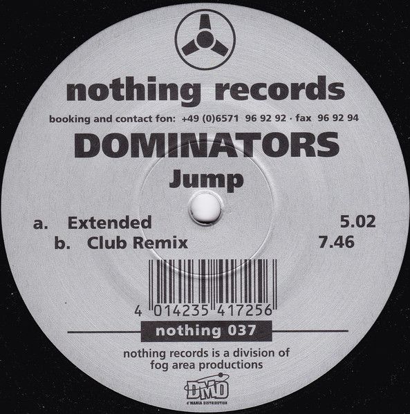 Dominators - Jump | Nothing Records (nothing 037)