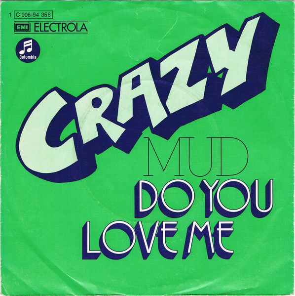 Mud - Crazy | Columbia (1C 006-94 356)
