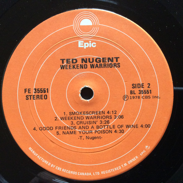 Ted Nugent - Weekend Warriors | Epic (FE 35551) - 3