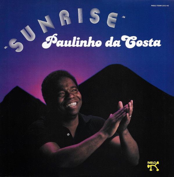 Paulinho Da Costa - Sunrise | Pablo Today (2312-143) - main Paulinho Da Costa - Sunrise | Pablo Today (2312-143) - main