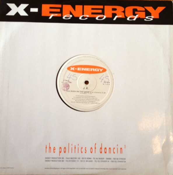 J.K. - You Make Me Feel Good | X-Energy Records (XR-12124) - main J.K. - You Make Me Feel Good | X-Energy Records (XR-12124) - main