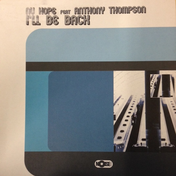 Nu Hope - I'll Be Back | Noise Traxx (410.0004.30) - main