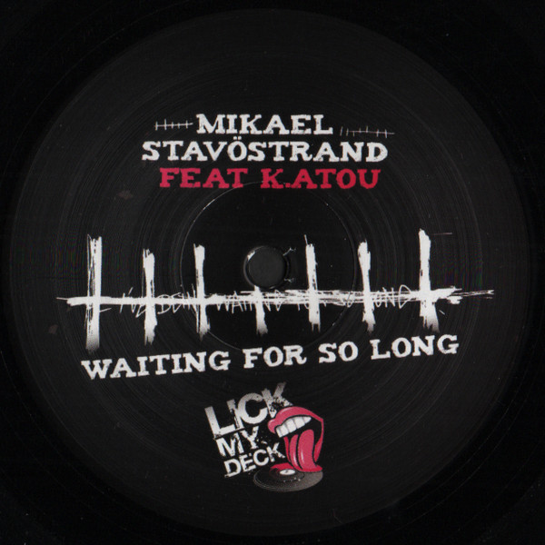 Mikael Stavöstrand feat. K.atou - Waiting For So Long | Lick My Deck (LMD003) - 2