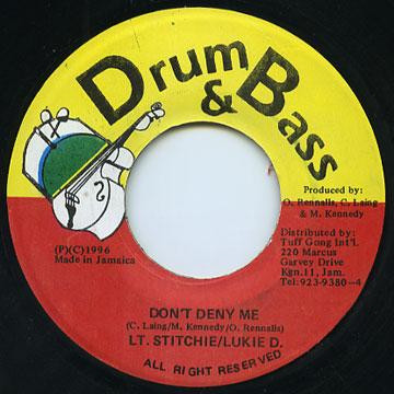 Lieutenant Stitchie , Lukie D - Don't Deny Me | Drum & Bass (none)