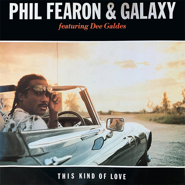 Phil Fearon & Galaxy Featuring Dorothy Galdez - This Kind Of Love | Ensign (12 ENY 521) - main