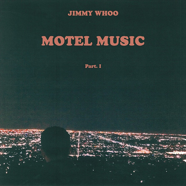 Jimmy Whoo - Motel Music Part. I | Zappruder (ZAPP012)