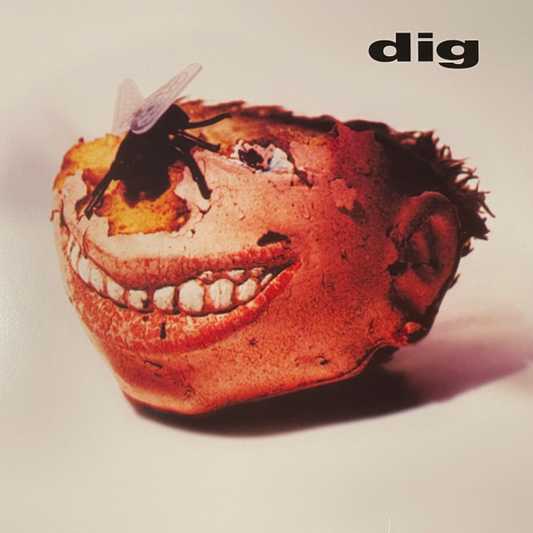 Dig - Dig | Radioactive Records, J.V. (MOVLP3816) - main