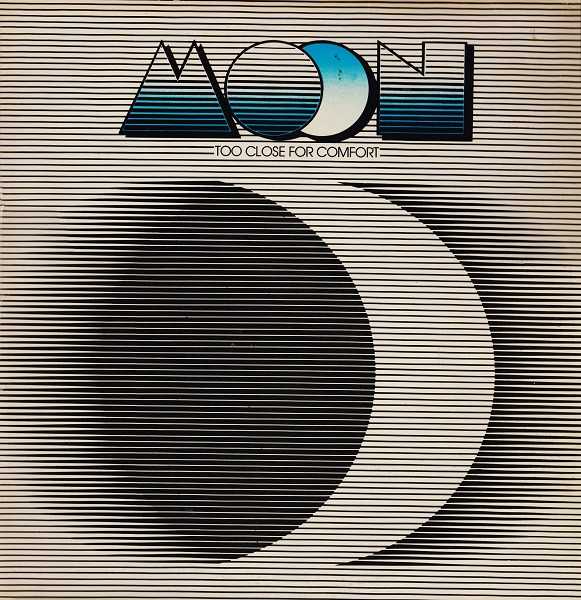 Moon - Too Close For Comfort | Epic (EPC 81456) - main Moon - Too Close For Comfort | Epic (EPC 81456) - main
