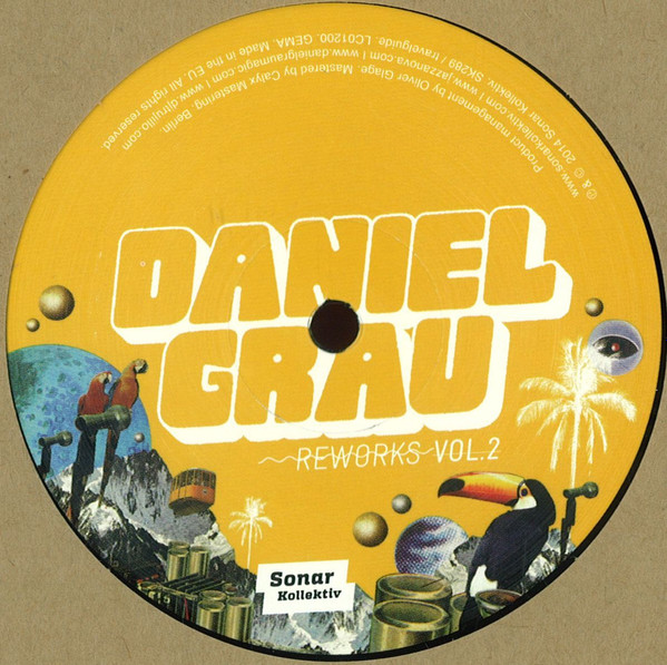 Daniel Grau - Reworks Vol. 2 by Box Aus Holz | Sonar Kollektiv (SK289)
